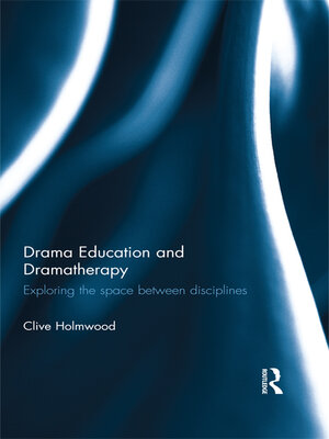 cover image of Drama Education and Dramatherapy